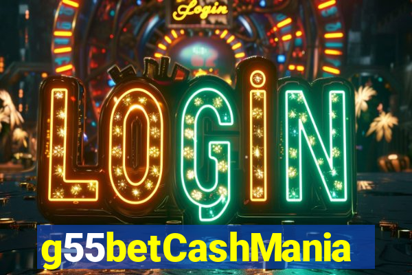 g55betCashMania