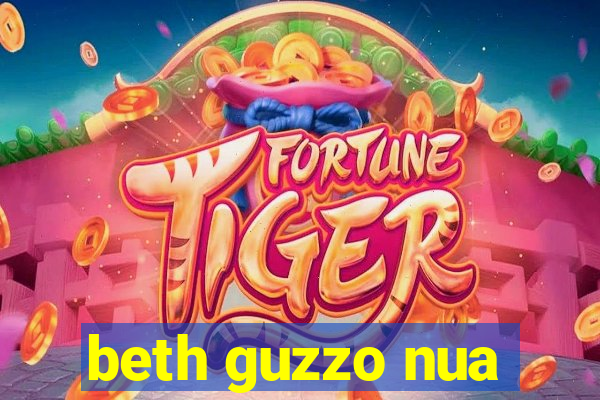 beth guzzo nua