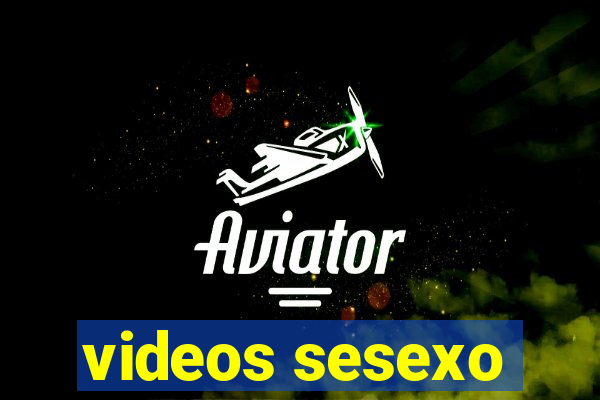 videos sesexo