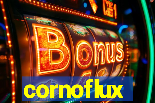 cornoflux
