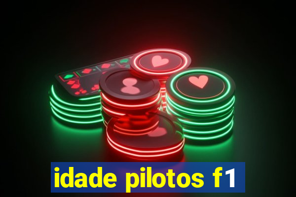 idade pilotos f1