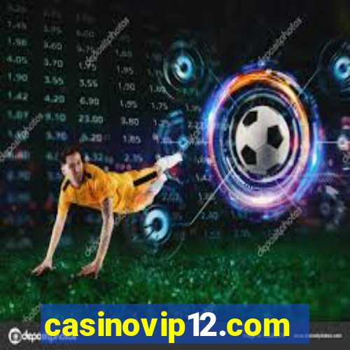 casinovip12.com