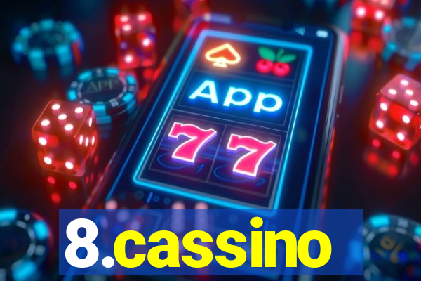8.cassino