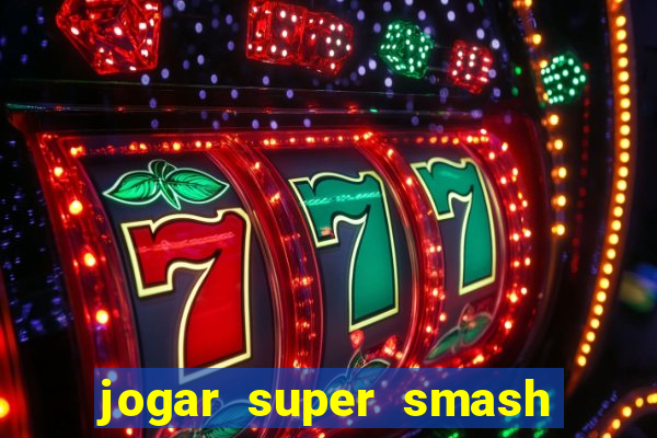 jogar super smash bros brawl no click jogos