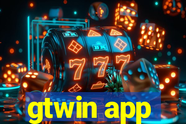 gtwin app