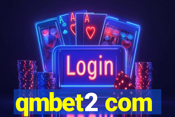 qmbet2 com