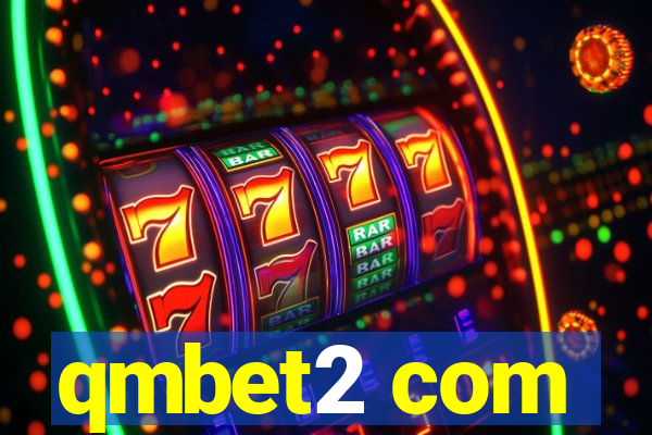qmbet2 com