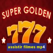 assistir filmes mp4