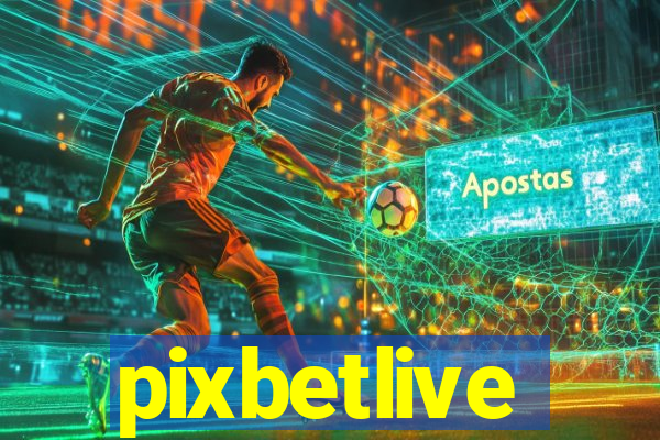 pixbetlive