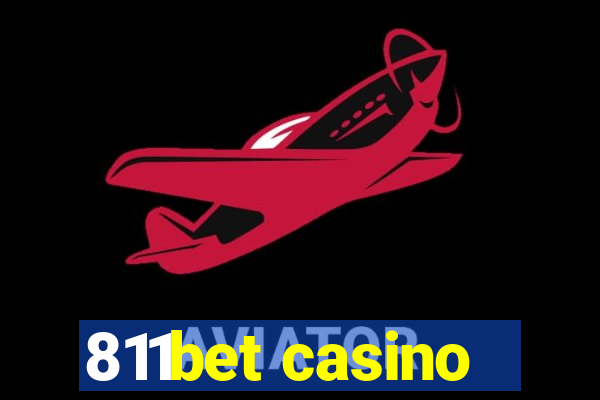811bet casino