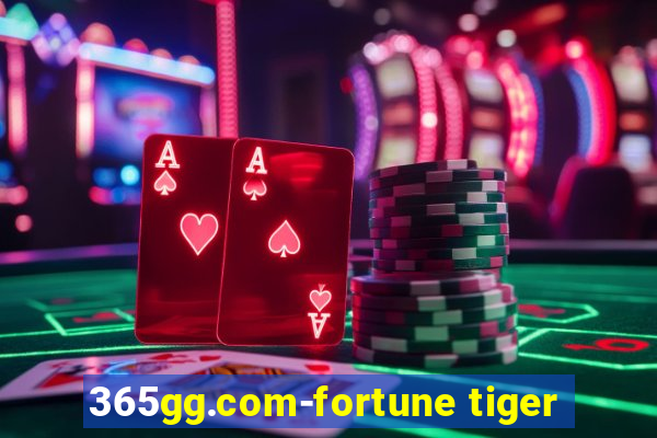 365gg.com-fortune tiger