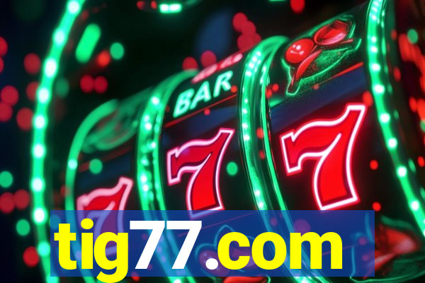 tig77.com