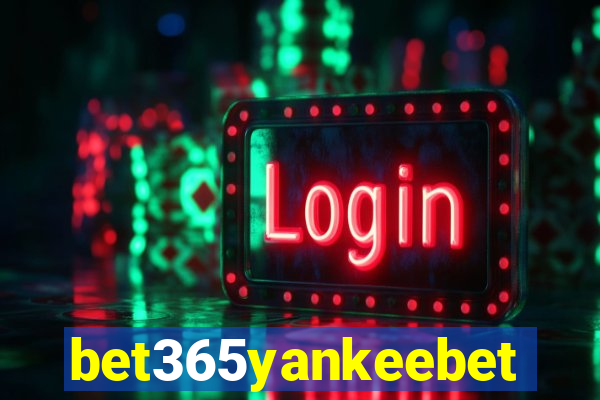 bet365yankeebet