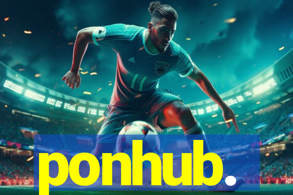 ponhub.