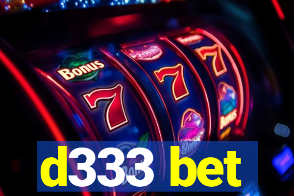 d333 bet