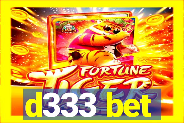 d333 bet