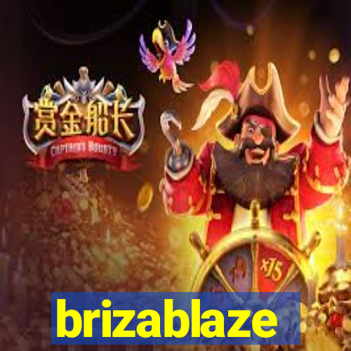 brizablaze