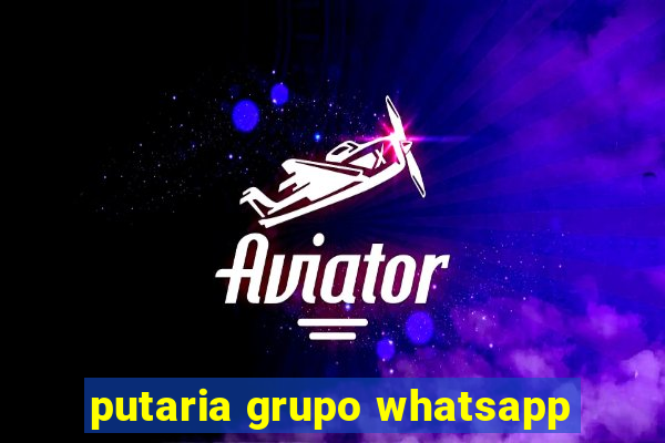 putaria grupo whatsapp