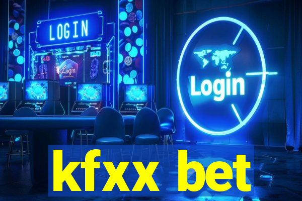kfxx bet