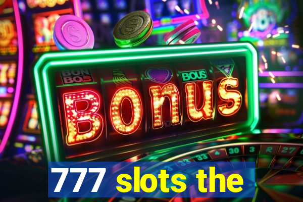 777 slots the