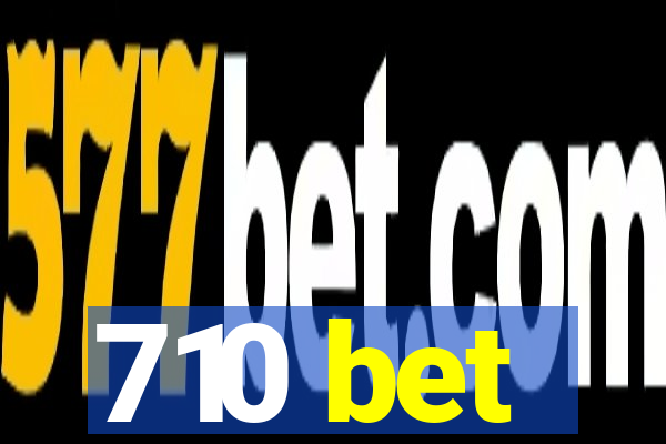 710 bet