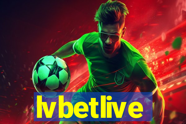 lvbetlive