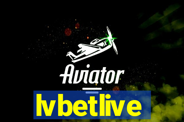 lvbetlive
