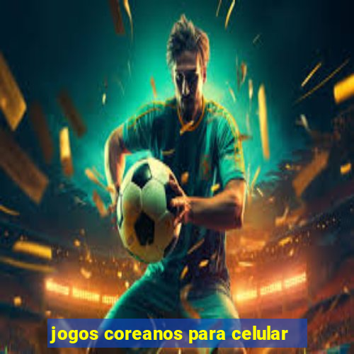 jogos coreanos para celular