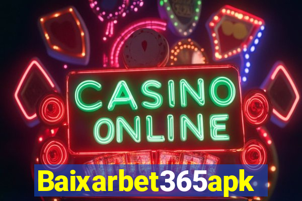 Baixarbet365apk