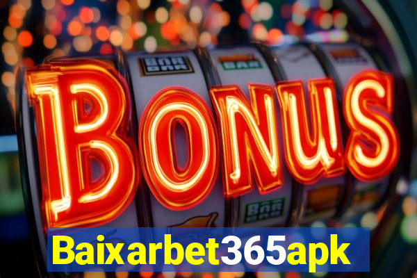 Baixarbet365apk