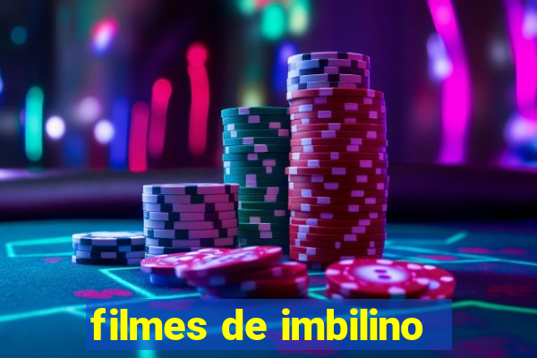 filmes de imbilino
