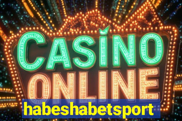 habeshabetsport