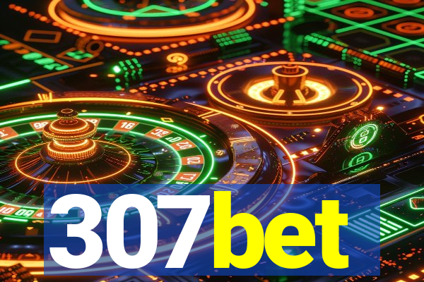 307bet