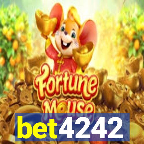 bet4242