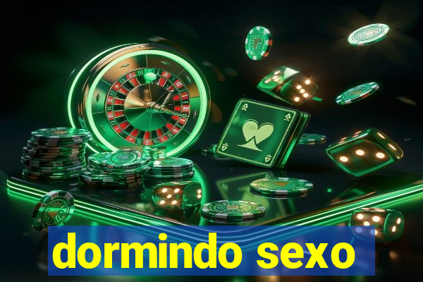 dormindo sexo