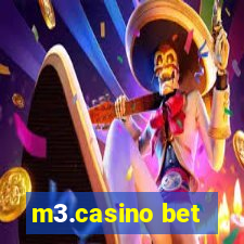 m3.casino bet