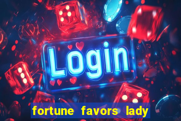 fortune favors lady nikuko legendado