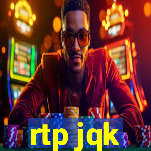 rtp jqk