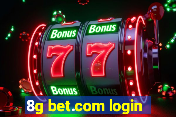 8g bet.com login