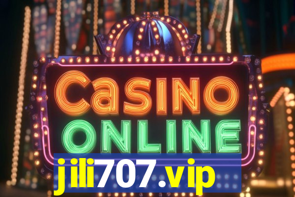 jili707.vip