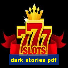 dark stories pdf