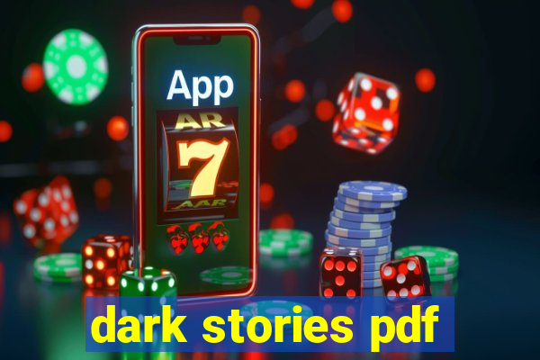 dark stories pdf