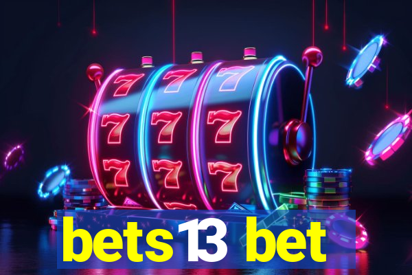 bets13 bet