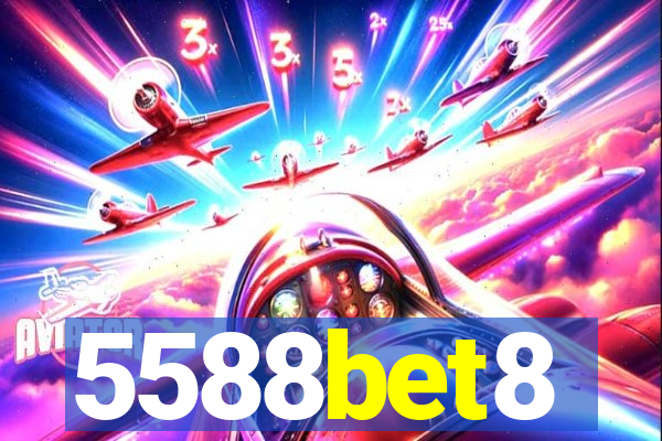 5588bet8