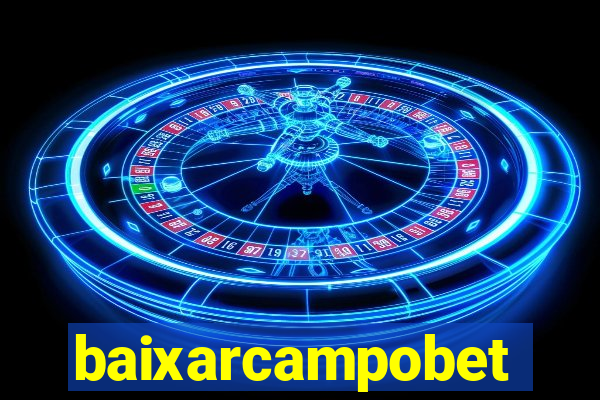 baixarcampobet