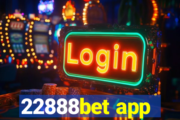 22888bet app