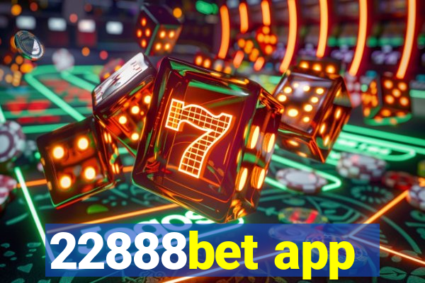 22888bet app