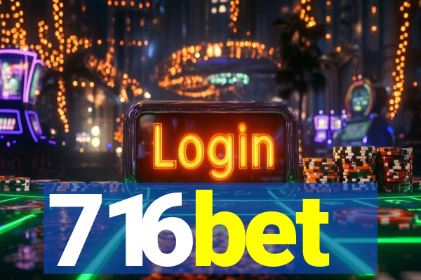 716bet
