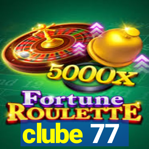 clube 77