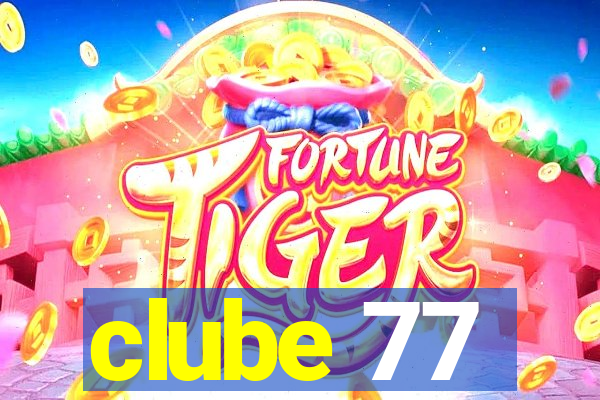 clube 77